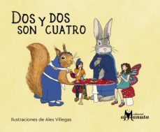 dos y dos son cuatro (ebook)-ana maria pavez-constanza recart-9789563642827