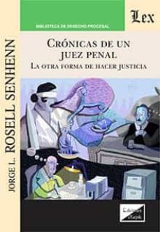 cronicas de un juez penal-jorge l. rosell senhenn-9789564071527