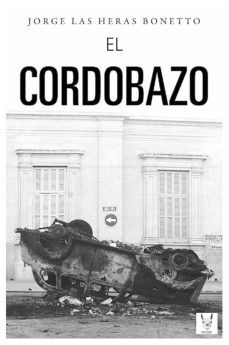 el cordobazo (ebook)-jorge las heras bonetto-9789569274527