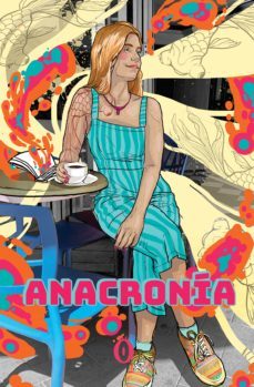 anacronía (ebook)-dunia oriana gonzalez rodriguez-9789584885227
