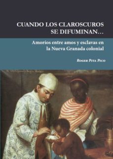 cuando los claroscuros se difuminan (ebook)-roger pita pico-9789584952127