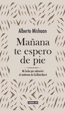 mañana te espero de pie (ebook)-alberto mishaan-9789585425927