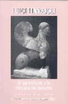 el garantismo y la filosofia del derecho-luigi ferrajoli-9789586164627
