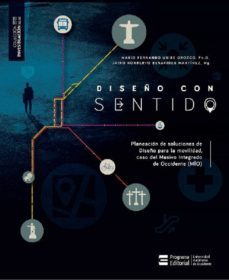 diseño con sentido (ebook)-mario fernando uribe orozco-jairo norberto benavides martinez-9789586190527