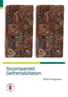 accompanied selfrehabilitation (ebook)-alberto fergusson-9789587386127