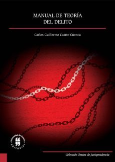 manual de teoría del delito (ebook)-castro cuenca carlos guillermo-9789587389227