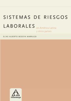 sistemas de riesgos laborales (ebook)-elias alberto bedoya marrugo-9789587780727