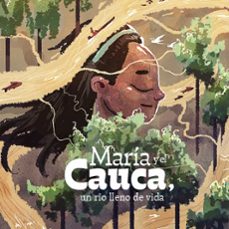 maria y el cauca (ebook)-ursula jaramillo villa-9789587819427