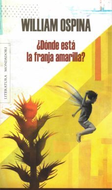 ¿donde esta la franja amarilla? (ebook)-william ospina-9789588640327