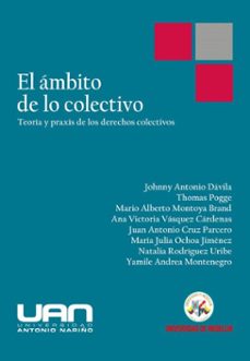 el ambito de lo colectivo (ebook)-johnny antonio dávila-thomas pogge-mario alberto montoya brand-9789588992327