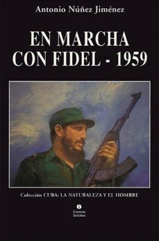 en marcha con fidel - 1959 (ebook)-antonio nuñez jimenez-9789590617027