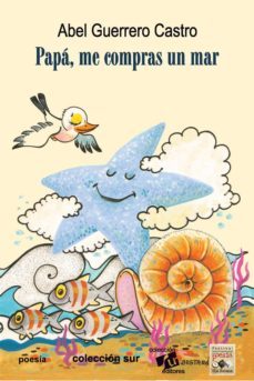 papa, me compras un mar (ebook)-abel guerrero castro-9789593022927