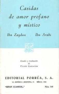 casidas de amor profano y mistico (2ª ed.)-ibn zaydun-ibn arabi-9789680864027