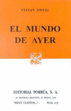el mundo de ayer-stefan zweig-9789684329027