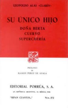 su unico hijo; doña berta; cuervo; supercheria-9789684523227