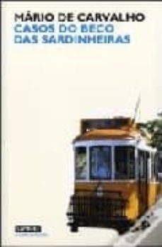 casos do beco das sardinheiras (3ª ed.)-mario de carvalho-9789722105927