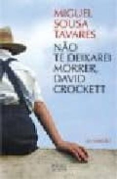 nao te deixarei morrer david crockett-9789728579227
