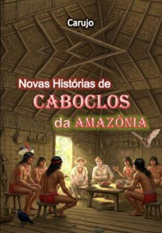 novas historias de caboclos  da amazonia (ebook)-carlos araujo carujo-9789851122727