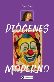 diogenes moderno (ebook)-daniel "dan dan" kasparian-9789874114327
