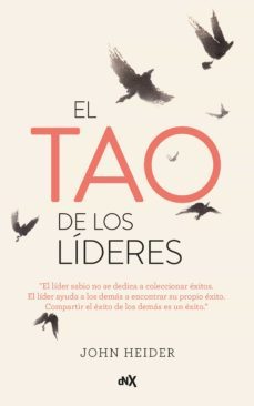 el tao de los lideres (ebook)-john heider-9789876097727
