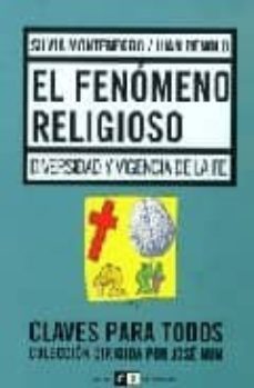 el fenomeno religioso: diversidad y vigencia de la fe-silvia montenegro-juan mauricio renold-9789876140027