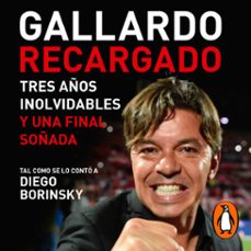 gallardo recargado (audiolibro)-diego borinsky-9789877352627