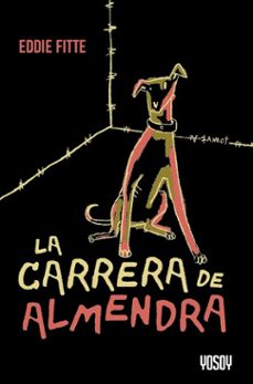 la carrera de almendra (ebook)-eddie fitte-9789878153827