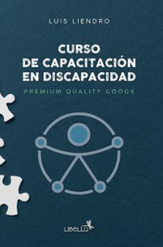 curso de capacitacion en discapacidad (ebook)-luis liendro-9789878259727