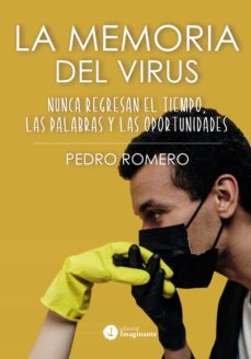 la memoria del virus (ebook)-pedro luis romero-9789878447827