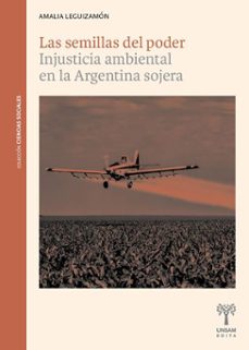 las semillas del poder (ebook)-amalia leguizamón-9789878938127