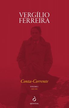 conta-corrente i (1969-1981)-vergilio ferreira-9789895820627