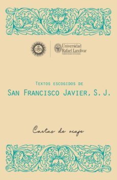 textos escogidos de san francisco javier, s. j (ebook)-francisco javier anton martinez-9789929544727