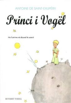 princi i vogël (principito en albanes)-antoine de saint exupery-9789994313327