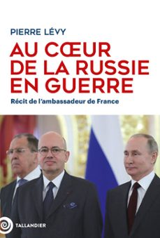 au cur de la russie en guerre (ebook)-pierre levy-9791021065727