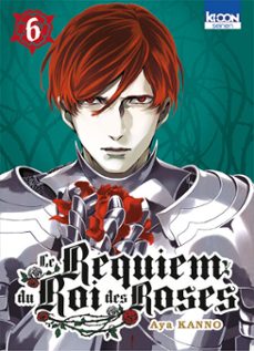 le requiem du roi des roses t06 (ebook)-aya kanno-9791032721827