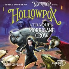 nevermoor - tome 03 : hollowpox (audiolibro)-jessica townsend-9791036606427
