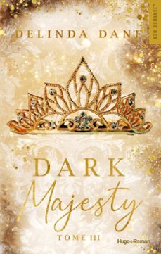 dark majesty - tome 03 (ebook)-delinda dane-9791042900427