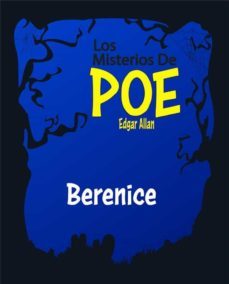 berenice - (anotado) (ebook)-edgar allan poe-9791220244527