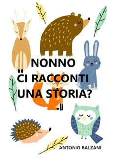 nonno ci racconti una storia? (ebook)-9791222469027