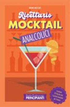 guida pratica per principianti - ricettario mocktail analcolici (ebook)-9791223038727