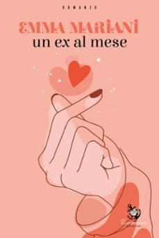 un ex al mese (ebook)-emma mariani-9791224414827