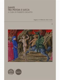 dante tra pistoia e lucca (ebook)-9791254860427