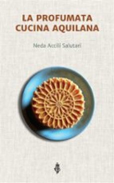 la profumata cucina aquilana (ebook)-9791280099327