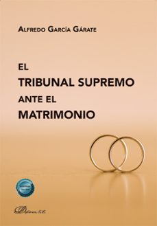 el tribunal supremo ante el matrimonio. (ebook)-alfredo garcia garate-9791370068127