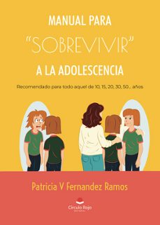 manual para sobrevivir a la adolescencia-patricia v fernandez ramos-9791370164027