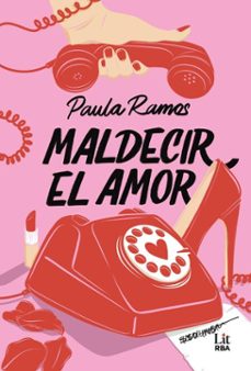 maldecir el amor (ebook)-paula ramos-9791370311827