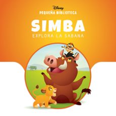pequeña biblioteca disney. simba explora la sabana-9791387526627