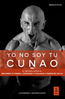 yo no soy tu cuñao (ebook)-luis bernat-antonio lewis-9791387534127