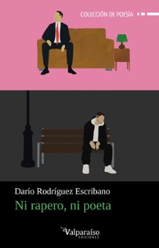 ni rapero, ni poeta-dario rodriguez escribano-9791387538927