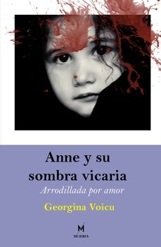 anne y su sombra vicaria-georgina voicu-9791387582227